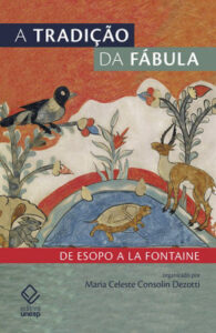 A tradição da fábula: de Esopo a La Fontaine