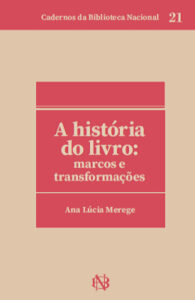 A história do livro: marcos e transformações