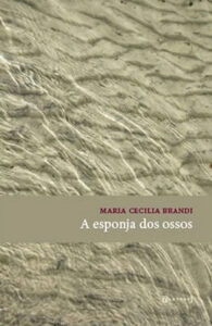 A esponja dos ossos