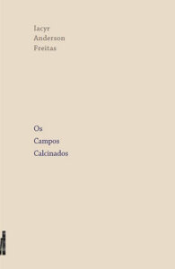 Os campos calcinados