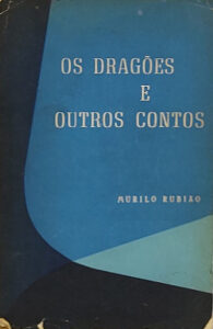 Os dragões e outros contos