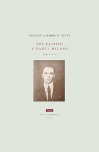Pós-escrito a Dante Milano